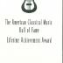 The American Classical Music Hall of Fame - Lifetime Achievement Award