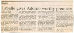 "LaSalle gives Adorno worthy premiere" - newspaper clipping from the Cincinnati Enquirer