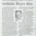 "Holocaust Survivor, violinist Meyer dies" - newspaper clipping
